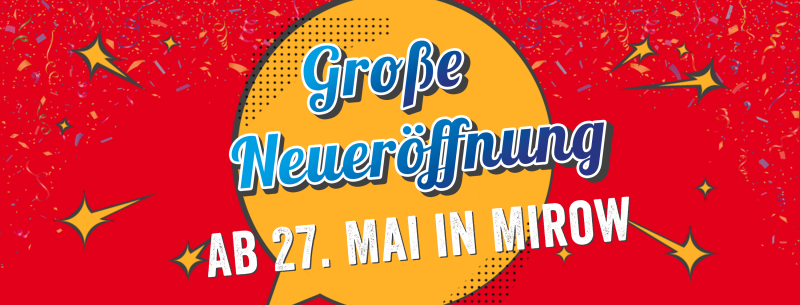 Kaufhaus Stolz - Große Neueröffnung in Mirow