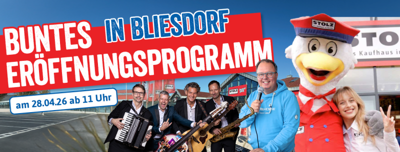 Kaufhaus Stolz - Große Neueröffnung in Bliesdorf